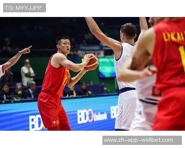 中国男篮迎战塞尔维亚全力争胜期待精彩对决展现篮球魅力与团队精神